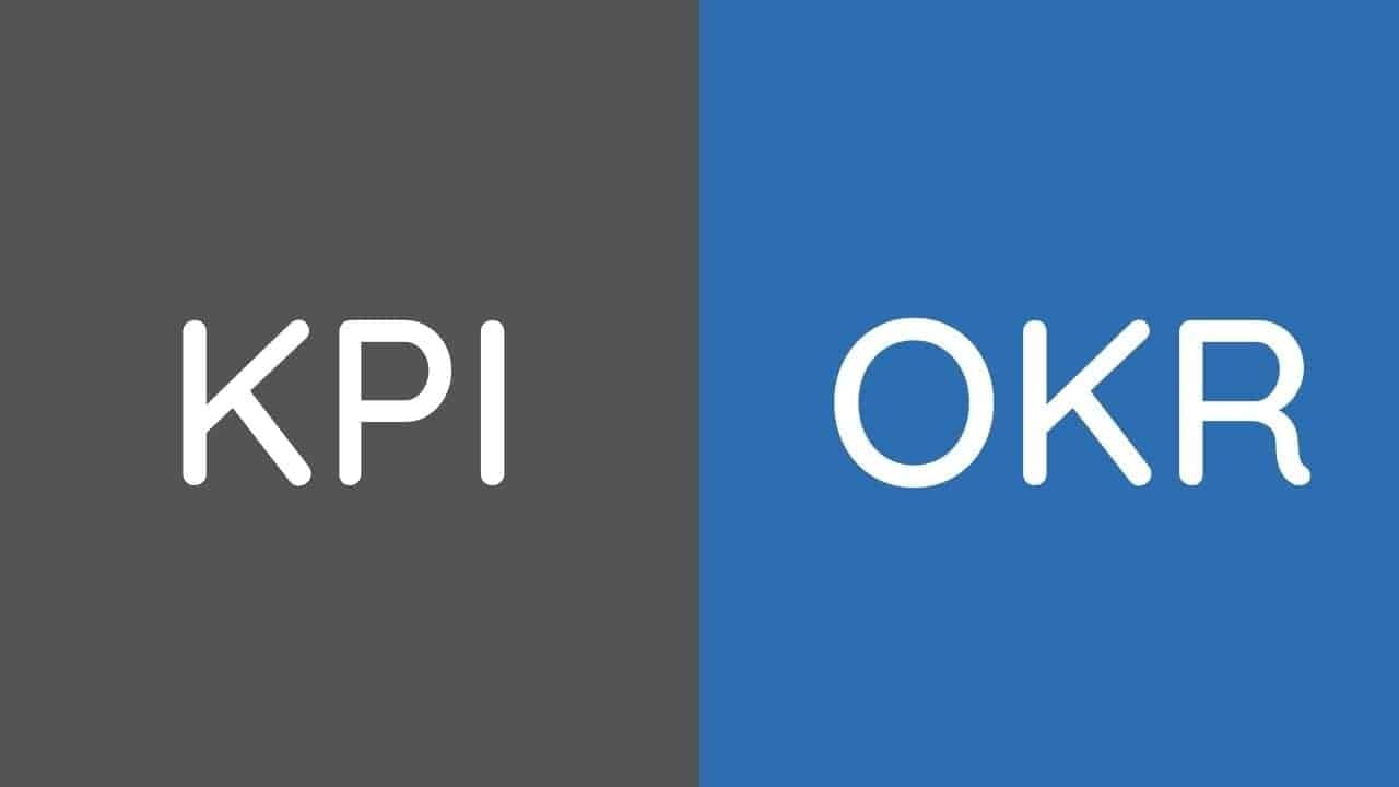 SỰ KẾT HỢP LINH HOẠT GIỮA OKR VÀ KPI